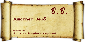 Buschner Benő névjegykártya